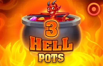3 Hell Pots