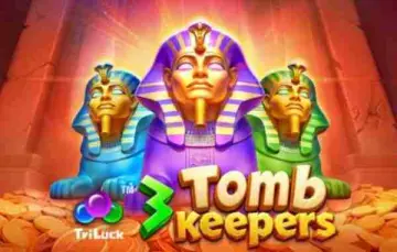 3 Tomb Keepers
