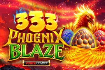 333 Phoenix Blaze