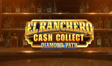 El Ranchero Cash Collect Diamond Path