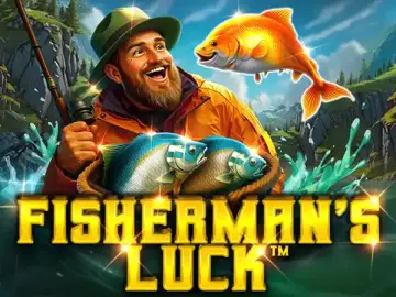 Fisherman`s Luck