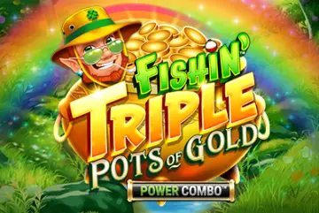 Fishin’ Triple Pots of Gold Power Combo