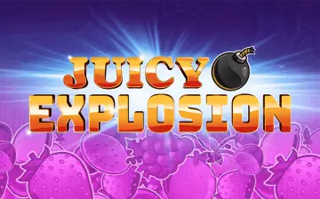 Juicy Explosion