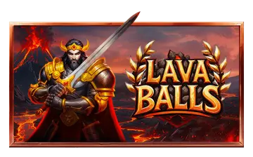 Lava Balls