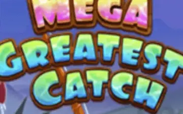 Mega Greatest Catch
