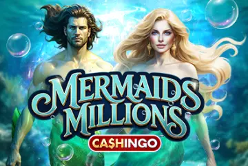 Mermaids Millions Cashingo