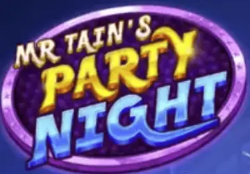 Mr Tain’s Party Night