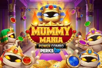 Mummy Mania Perks Up Power Combo